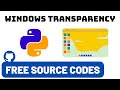 How To Change Transparency Of Desktop App? - Python Tkinter GUI