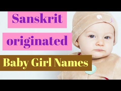 Sanskrit Originated Baby Girl Names! - YouTube