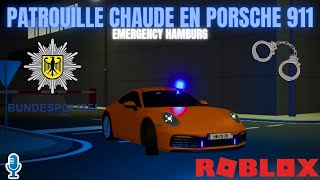 EMERGENCY HAMBURG PART 10 - PATROUILLE CHAUDE EN PORSCHE 911