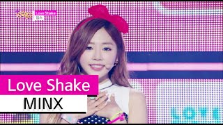 [HOT] MINX - Love Shake, 밍스 - 러브 쉐이크, Show Music core 20150704