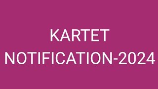 KARTET NOTIFICATION -2024..