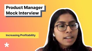 Product Manager Mock Interview: Increase Restaurant Profits (with Google PM)