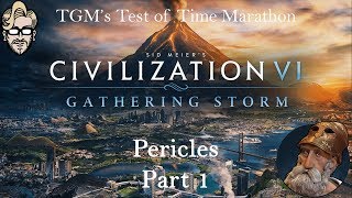 Let's Play Civilization 6: Gathering Storm - Deity - Pericles part 1