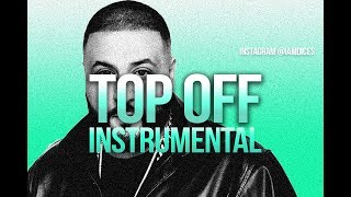 DJ Khaled "Top Off" feat. Jay-Z, Future & Beyonce Instrumental Prod. by Dices