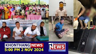 KHONTHANG NEWS | 5:00 PM MANIPURI NEWS | 2 NOV 2024