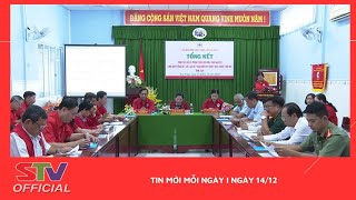 STV - Tin mới mỗi ngày I Ngày 14/12