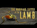 The Marriage Supper of the Lamb