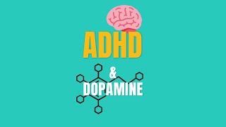 HOW ADHD brains use dopamine differently