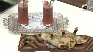 Recipe:Butter Chicken Roll-Watermelon Cooler | Chef Sumera Anwar | Sehri Main Kya Hai | 4th Ramazan