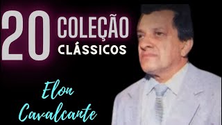 CLÁSSICOS ANTIGOS DE ELON CAVALCANTE