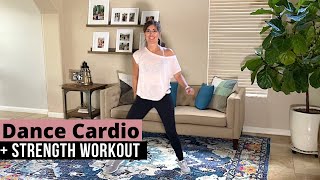 Dance Cardio and Strength Workout