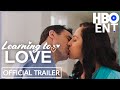 LEARNING TO LOVE Trailer (2023) Philip Boyd , Ina Barrón ,  Romantic Movie