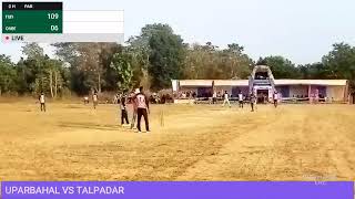 TALPADAR VS UPARBAHAL AKASH MEMORIL CUP PANDRIPANI