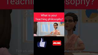 What is your Teaching Philosophy? #upgradingway #interview  #teaching #shorts #interviewquestion