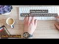 Using Layouts Part 4 | Changing RelativeLayout to ConstraintLayout