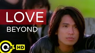 BEYOND【LOVE】Official Music Video(HD)