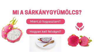 Mi a sárkánygyümölcs és miért érdemes fogyasztani?