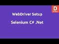 Selenium C# WebDriver Setup