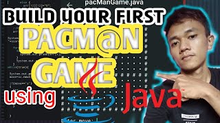 HOW TO MAKE A PACMAN GAME IN JAVA LANGUAGE - PROGRAMMING TUTORIAL FOR BEGINNERS | CS Programmer