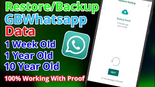 How To Backup/Restore GBWhatsapp Old Data In 2022 | GBWhatsapp Old Chat Backup Method 2022