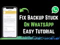 How to Fix WhatsApp Backup Stuck Android ! (2023)