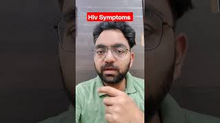 Hiv Positive में आते हैं यह 5 लक्षण। 5 Symptoms Of Hiv  #hivspecialist #Hiv #symptoms #shorts