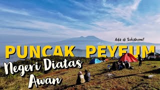 Sukabumi Punya Negeri Diatas Awan ☁️ View Syahdu Gn Gede Pangrango - Puncak Peyeum #exploreindonesia