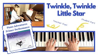 Twinkle, Twinkle Little Star 🎹 with Teacher Duet [PLAY-ALONG] (Piano Adventures Primer Performance)