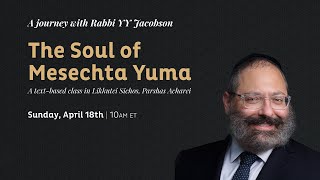 Hadran by the Lubavitcher Rebbe on Masechta Yuma | Part 1