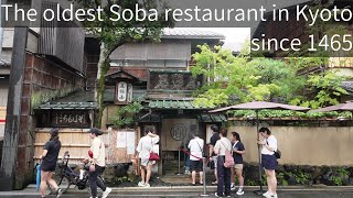 『本家尾張屋』創業550年以上の京都で一番古い蕎麦店 The oldest soba restaurant in Kyoto. since 1465.