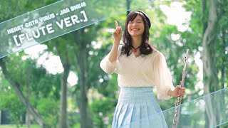 【Cover】Heart gata virus - Jaa BNK48 [Flute Ver.]