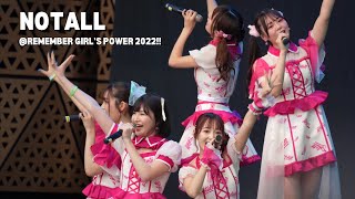 notall@Remember Girl's Power 2022!!(FanCam)