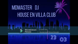 MDMaster DJ 23 03 corto / BEST house, techouse, progressive, electropop, melodic house \u0026 dance