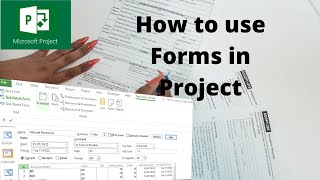 Mastering Forms in Microsoft Project: Expert Tips