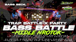 DJ BATTLE  FULL BASS PANJANG ANTI TULUP ‼️ MIDLE NROTOK BEDIL