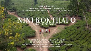 Nini_Kokthai_O||Sola Gratia Worship||Official Music Video||