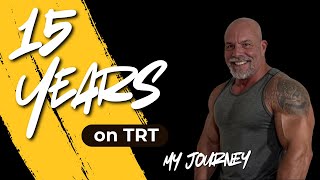 15 Years on TRT: What I Wish Someone Had Told Me Before I Started