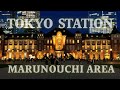 The perfect guide to Tokyo Station's Marunouchi area🚄 4K【JAPAN TRAVEL GUIDE】