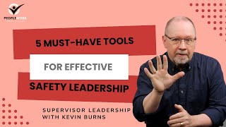 5 Must-Have Tools for Effective Safety Leadership