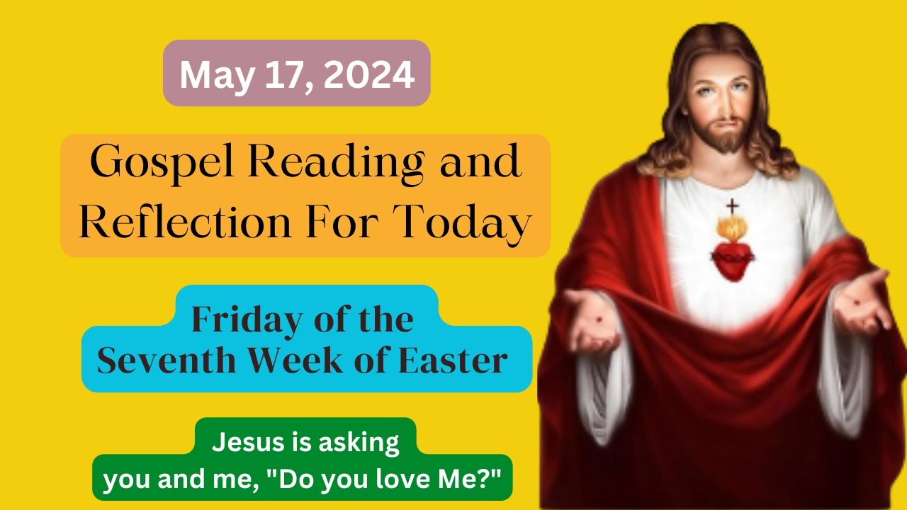 Gospel Reading For Today Gospel Reflection Catholic Mass Readings
