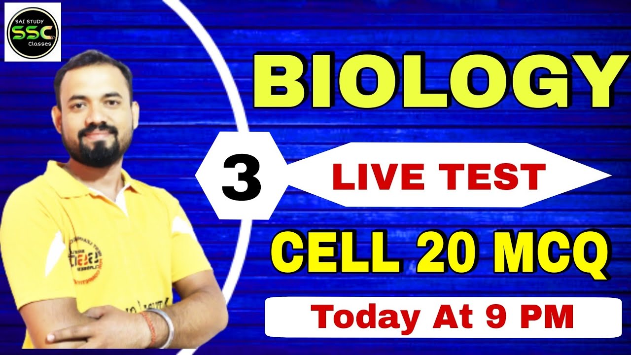 Biology Live Test-3 | CELL 20 MCQ | B.Ed Science Entrance 2022 | Odisha ...