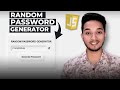 Random Password Generator Using JavaScript | Step-by-Step Tutorial