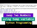Python Program to Swap Two Numbers using third variable