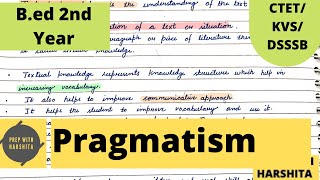 Pragmatism | |Knowledge And Curriculum | B.ED| 2nd Year