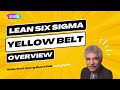 Lean Six Sigma Yellow Belt | What is Yellow Belt Certification? [Lean Six Sigma for Beginners]