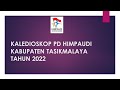 KALEDIOSKOP PD HIMPAUDI KAB. TASIKMALAYA TAHUN 2022