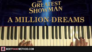 HOW TO PLAY - The Greatest Showman - A Million Dreams (Piano Tutorial Lesson)
