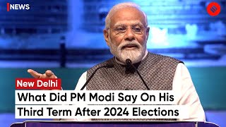 Lok Sabha Election 2024: What Did PM Modi Say On His Third Term After 2024 Elections?