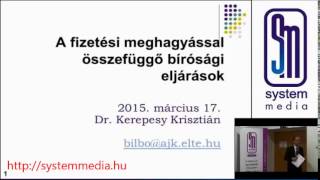 Hatékony kintlévőség-kezelés - Fizetési meghagyás, végrehajtás