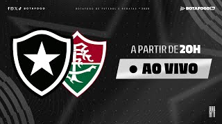 AO VIVO | Botafogo x Fluminense | 6ª Rodada Carioca